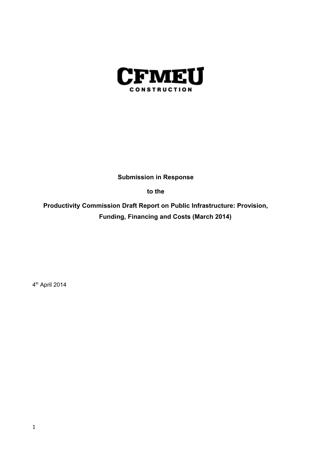 Submission DR174 - CFMEU - Public Infrastructure - Public Inquiry