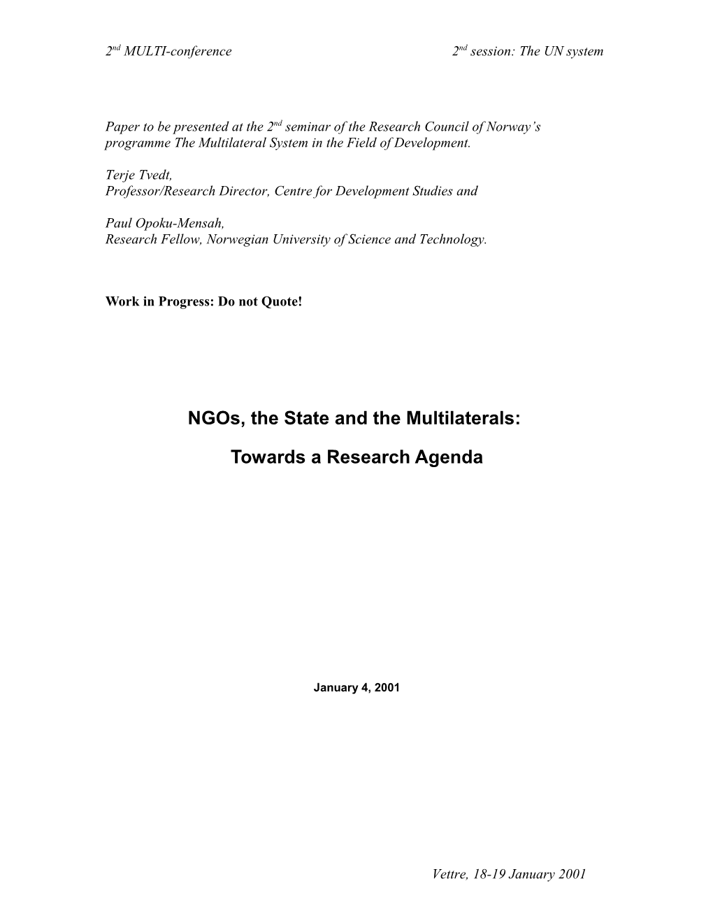 Ngos, the State and the Multilaterals: Towards a Research Agenda