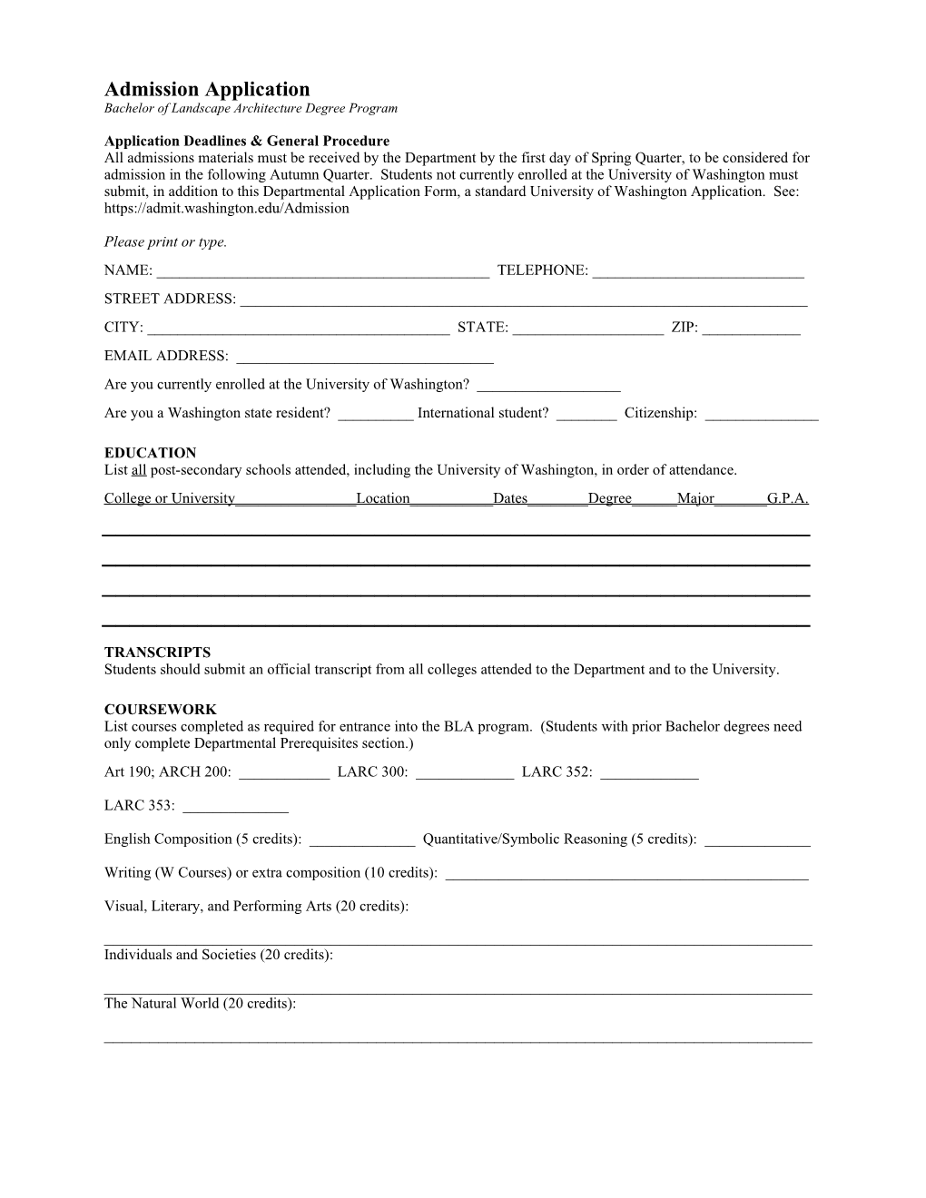 Application Deadlines & General Procedure