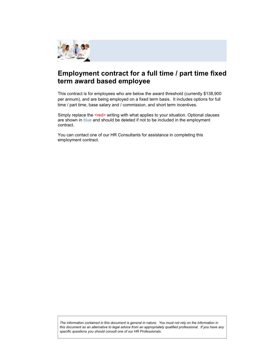 Employment Contract for a Full Time / Part Time Fixed Term Award Based Employee