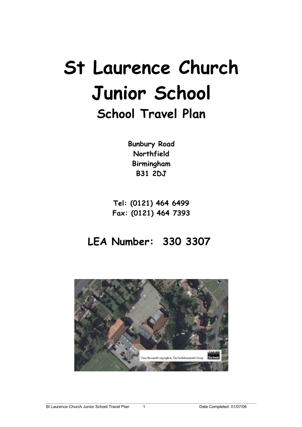 Cromwell Junior and Infant School Travel Plan