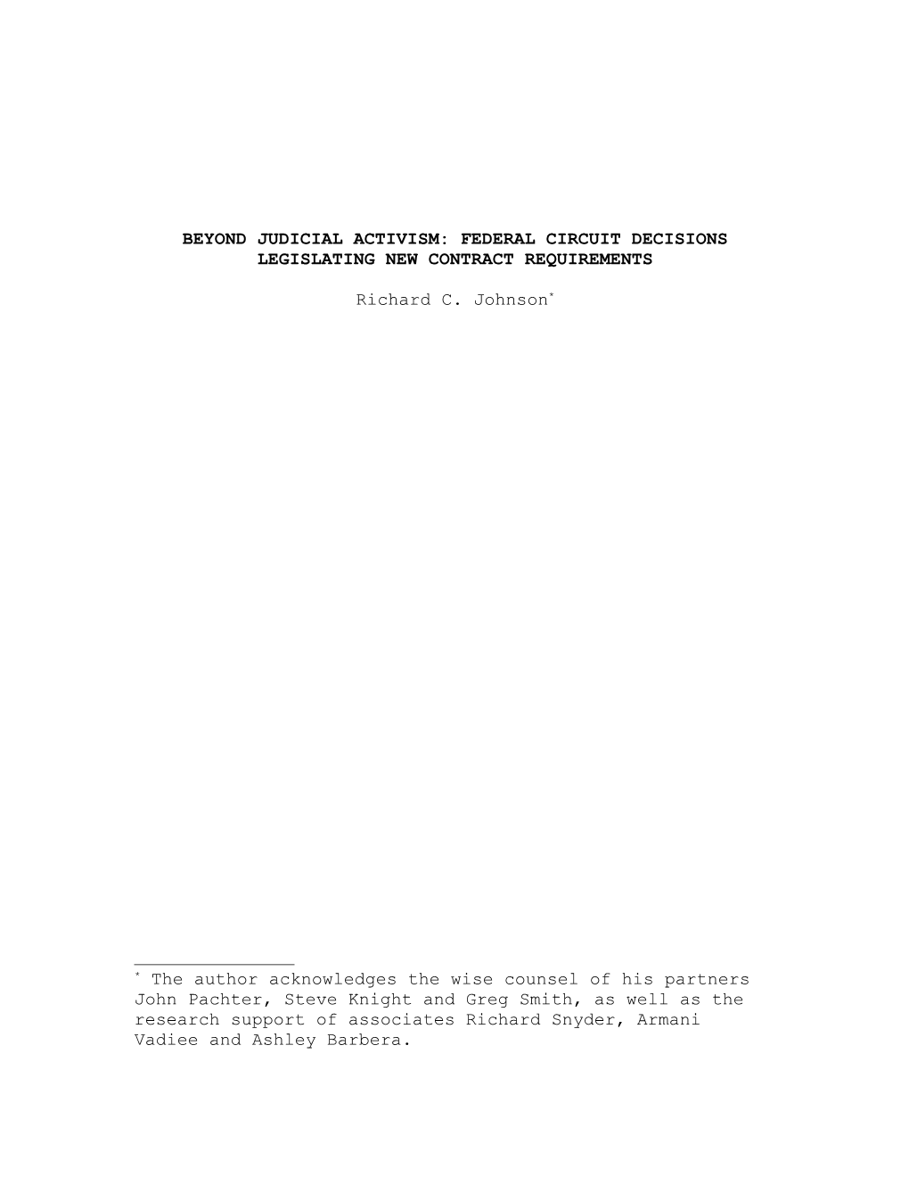 Beyond Judicial Activism: Federal Circuit Decisions Legislating New Contract Requirements