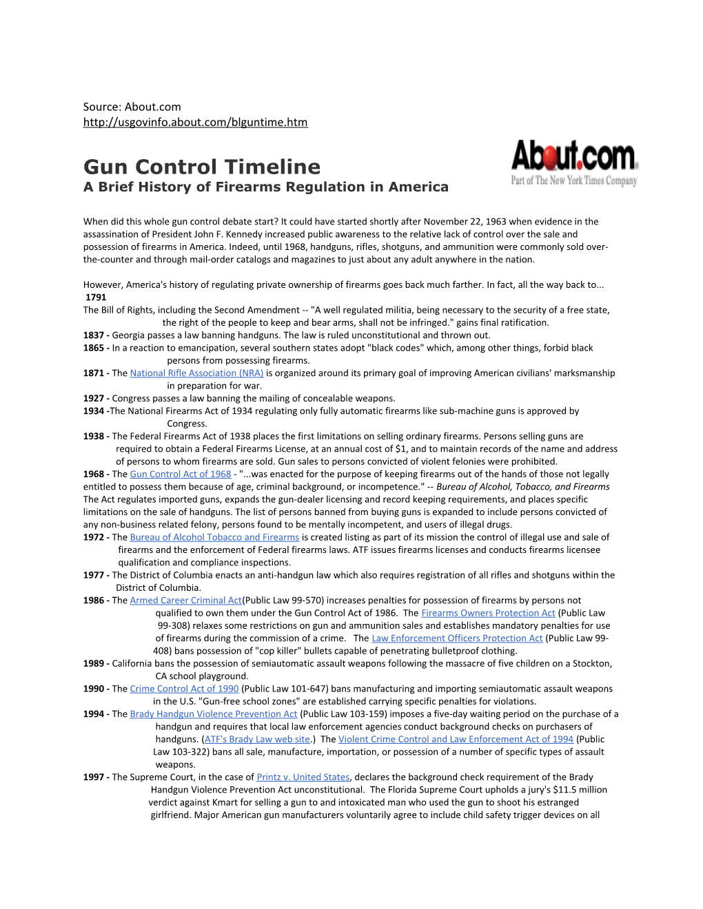 Gun Control Timeline a Brief History of Firearms Regulation in America