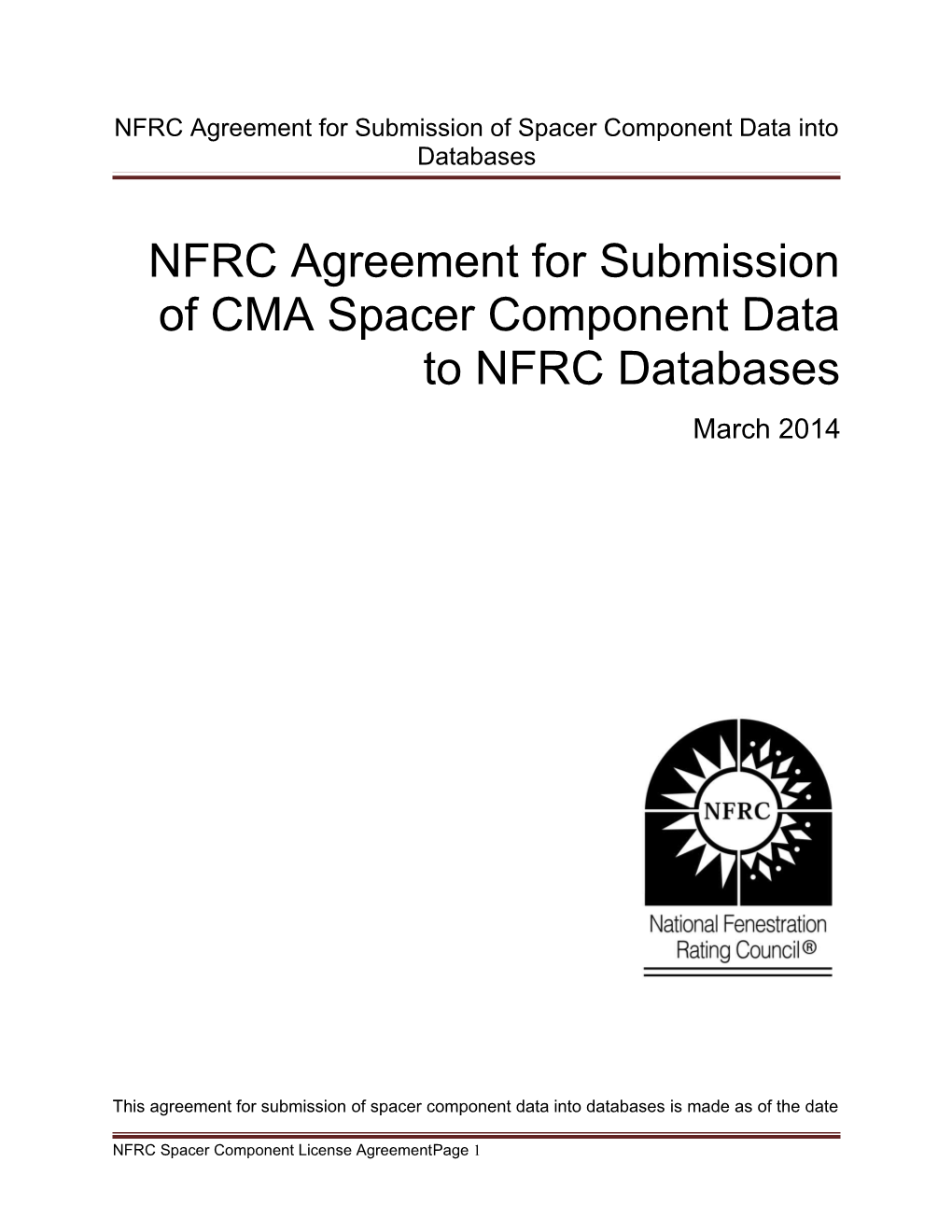 NFRC Agreement for Submission of Spacer Component Data Into Databases