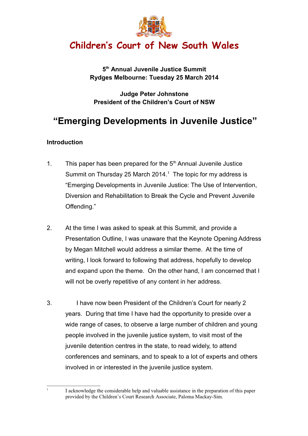 Emerging Developments in Juvenile Justice