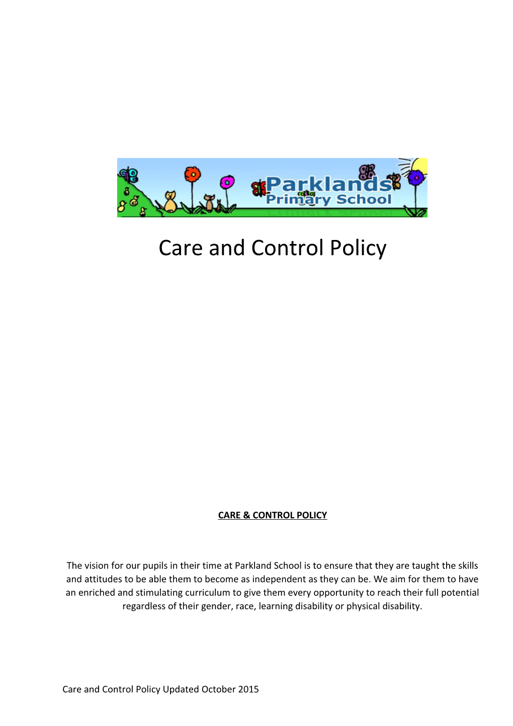 Care and Control Policy Updated Sept 2014