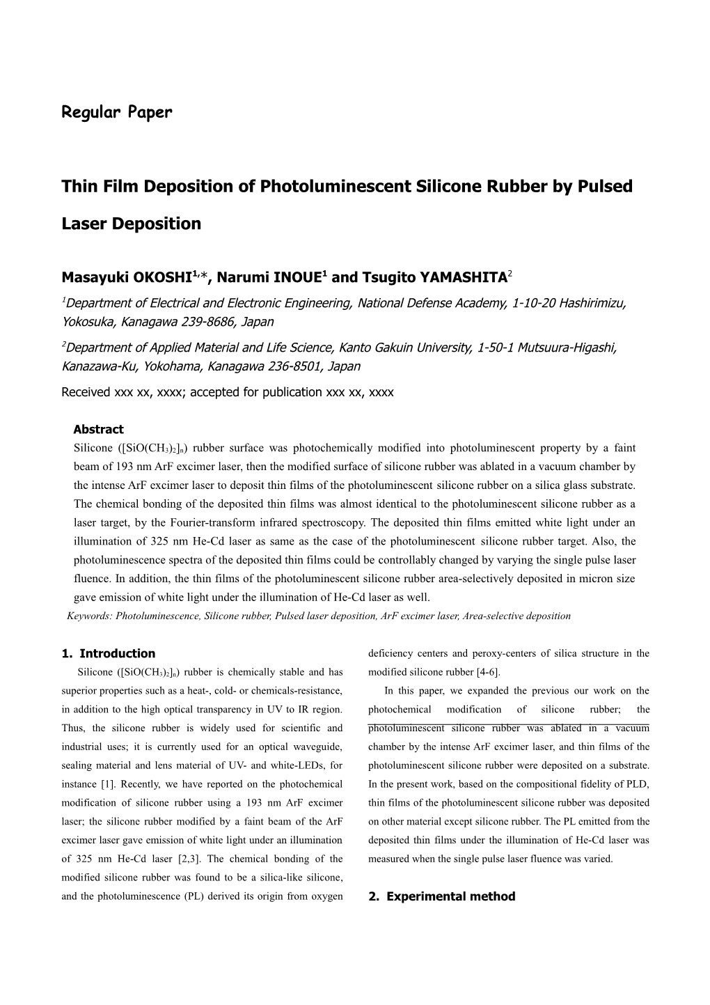 Thin Film Deposition of Photoluminescent Silicone Rubberby Pulsed Laser Deposition