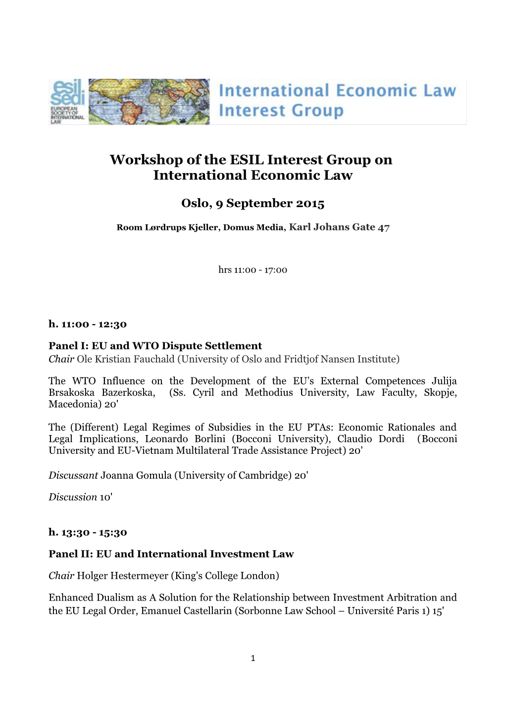 Workshop of the ESIL Interest Group On