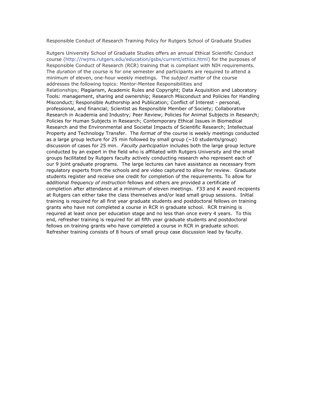 Responsible Conduct of Research Training Policy for Rutgers School of Graduate Studies