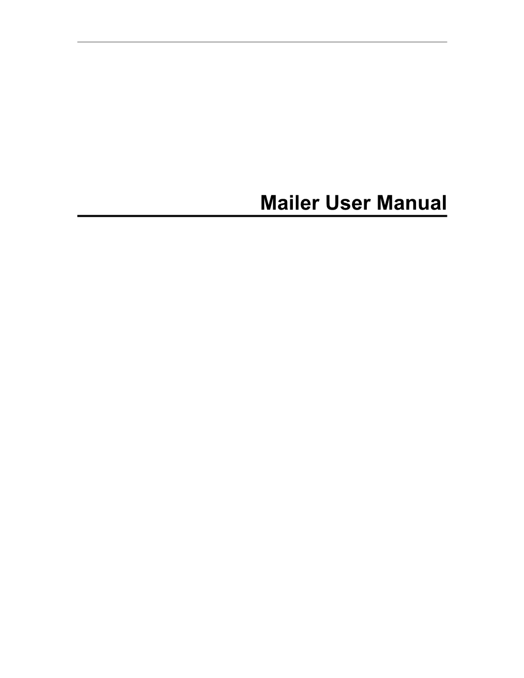 Mailer User Manual