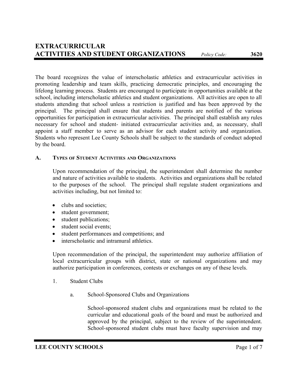 ACTIVITIES and STUDENT ORGANIZATIONS Policy Code:3620
