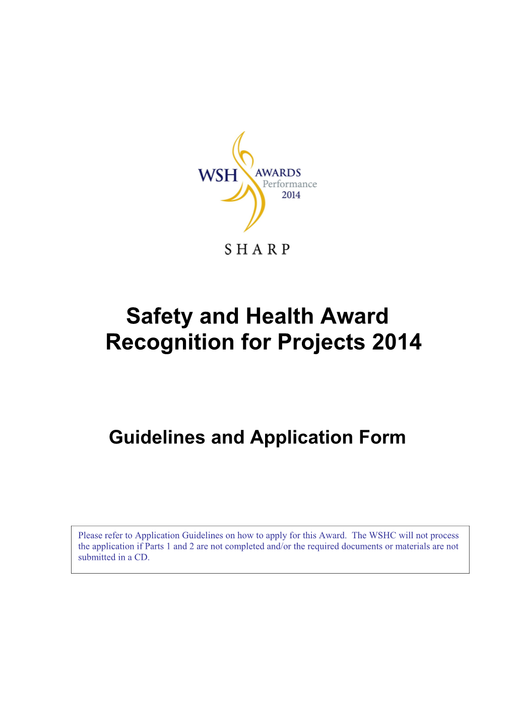 Safety and Health Award Recognition for Projects2014