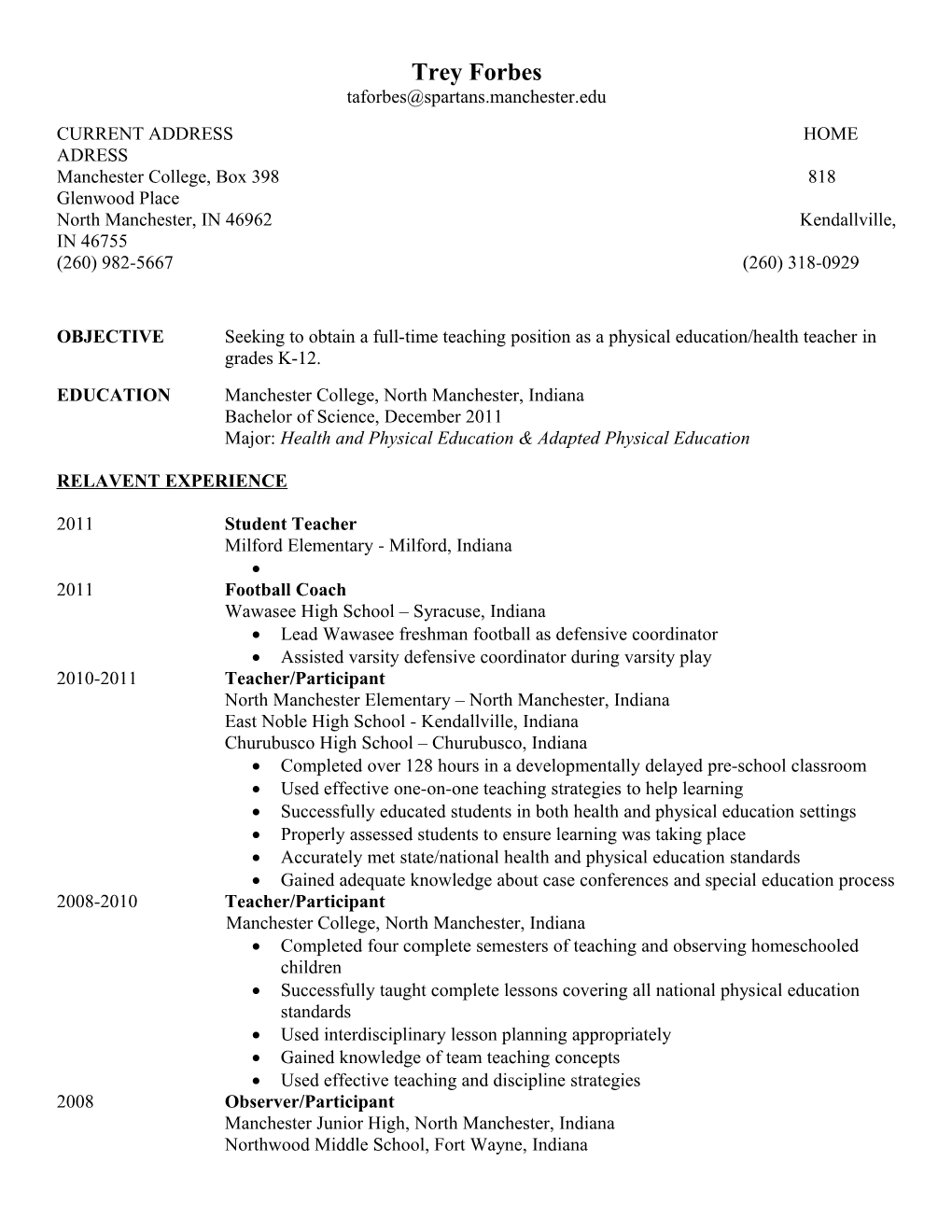 Objectiveseeking to Obtain a Full-Time Teaching Position As a Physical Education/Health