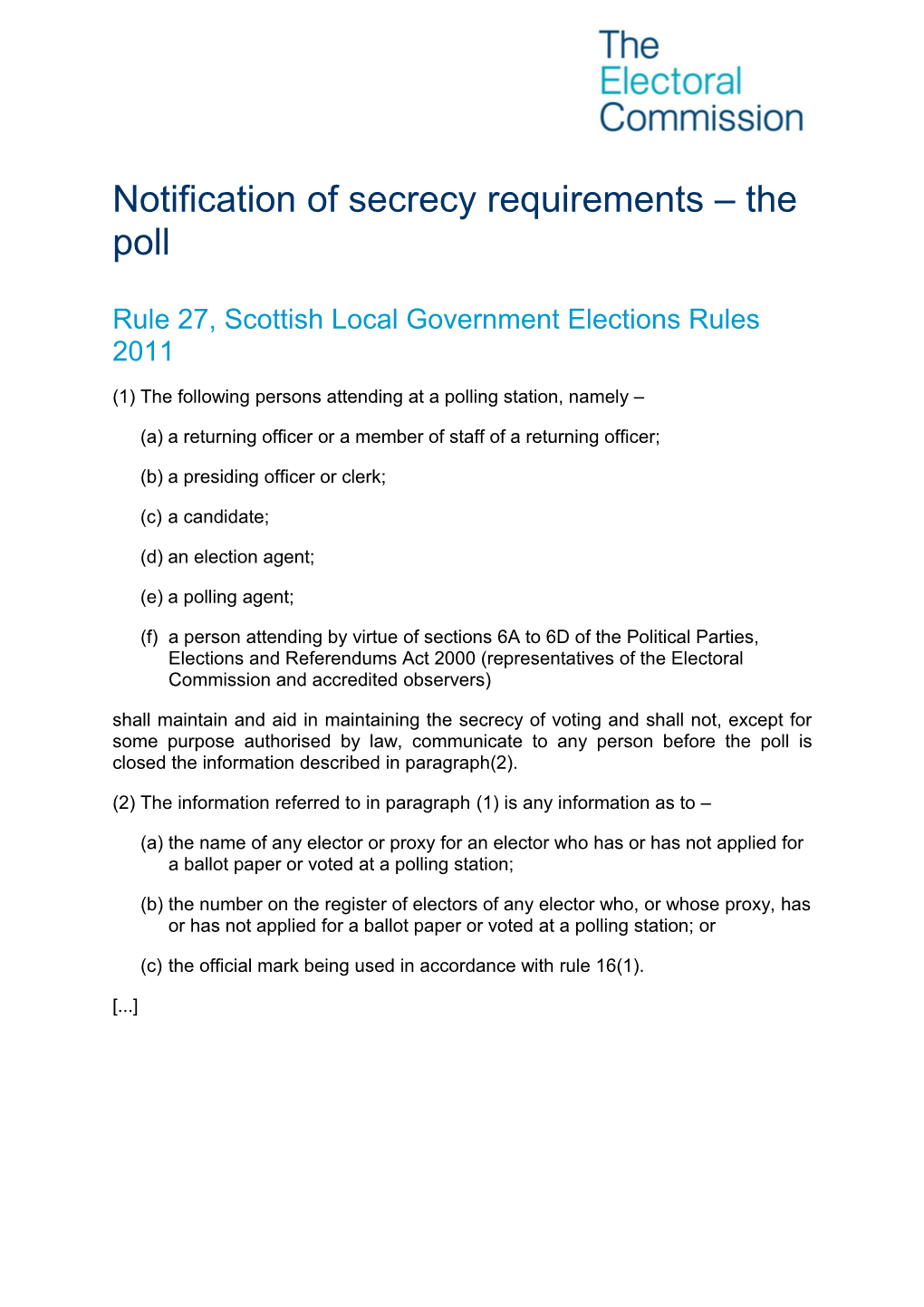 SLG Secrecy Requirements the Poll