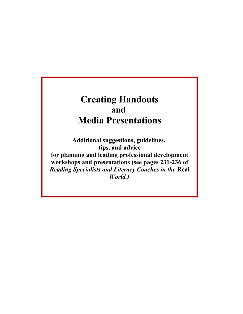 Chapter 11: Creating Handouts and Media Presentations