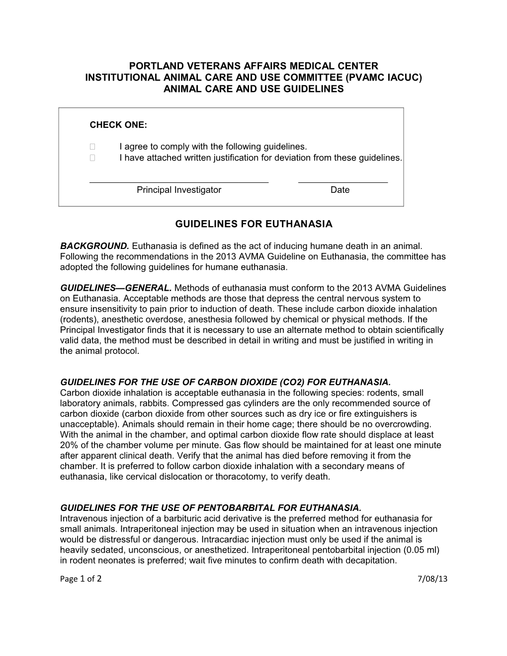 Guidelines for Euthanasia in Research Animals (Portland VA Medical Center)