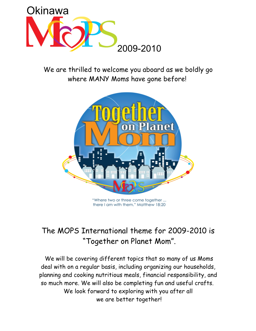 The MOPS International Theme for 2009-2010 Is