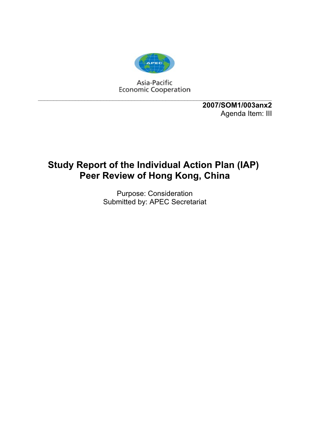 Study Report of the Individual Action Plan (IAP)