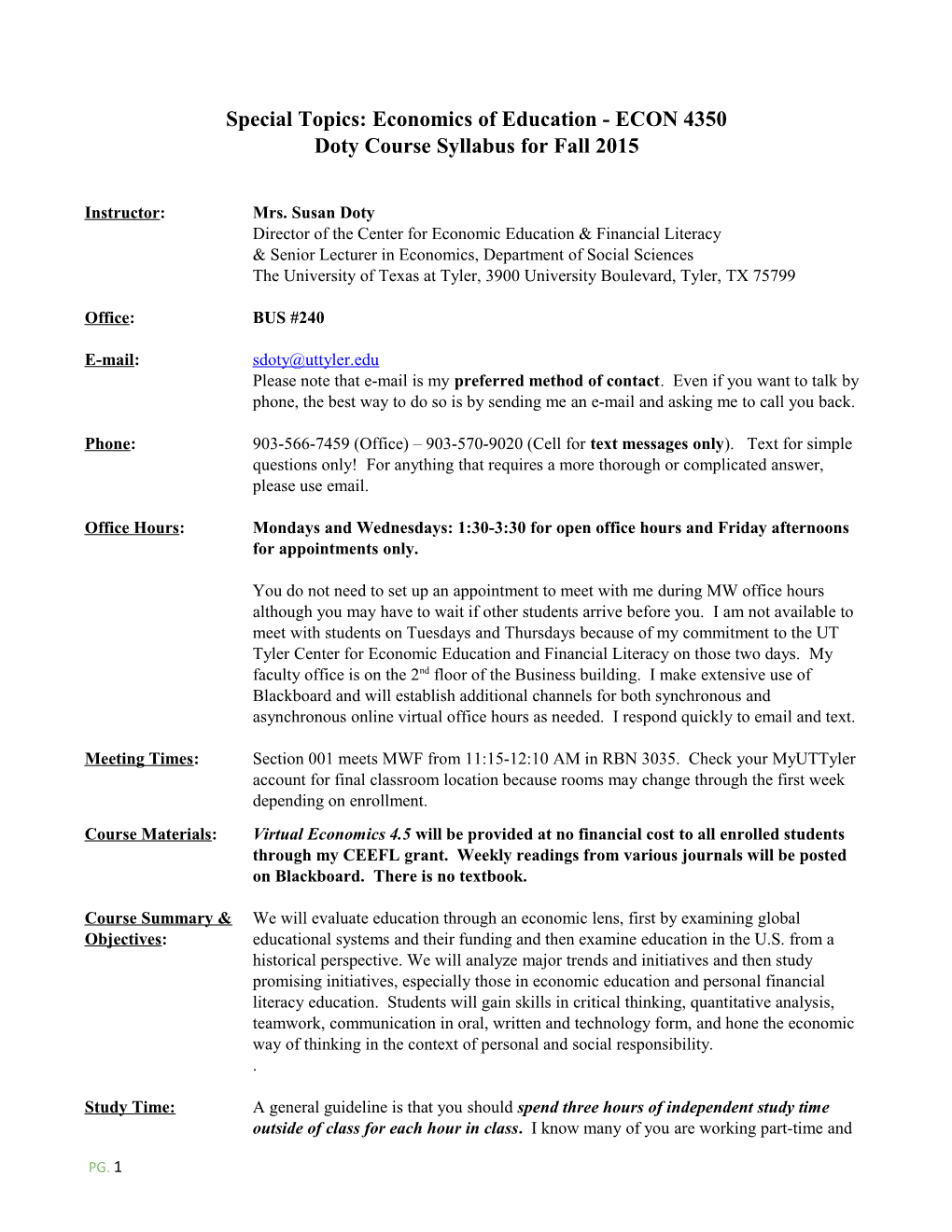 Doty Syllabus Special Topics: Economics of Education (Econ 4350) - Fall 2015