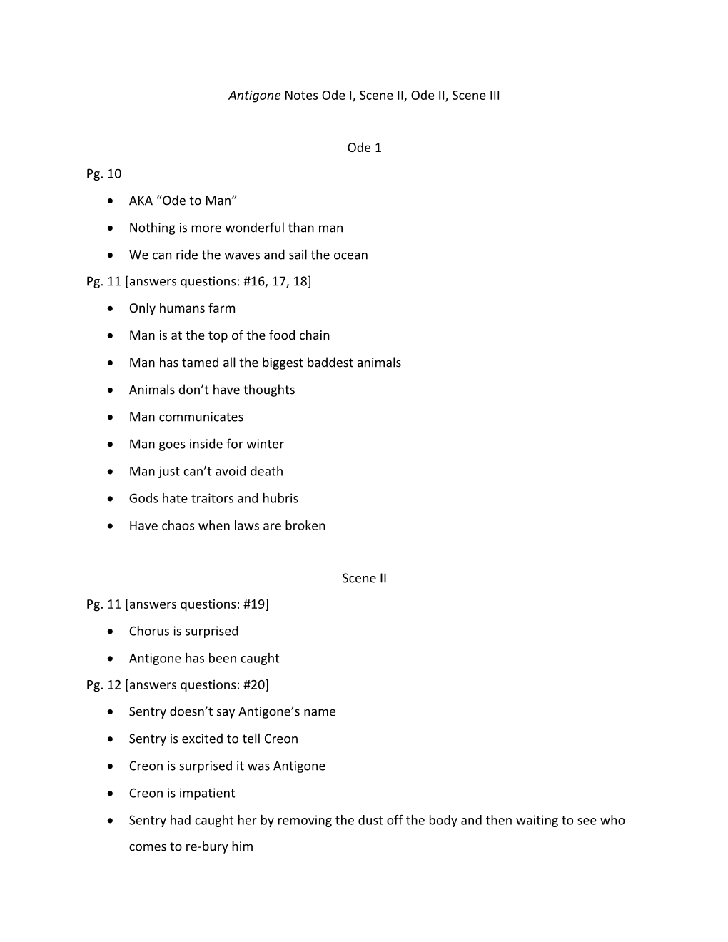 Antigone Notes Ode I, Scene II, Ode II, Scene III