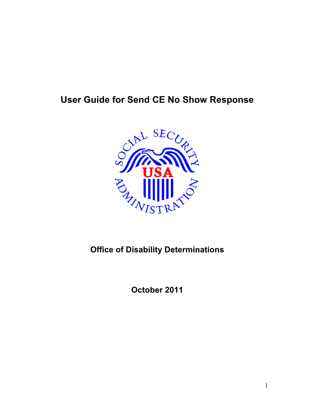 User Guide for Send CE No Show Response