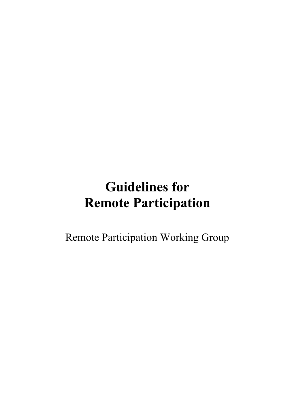 Remote Participation