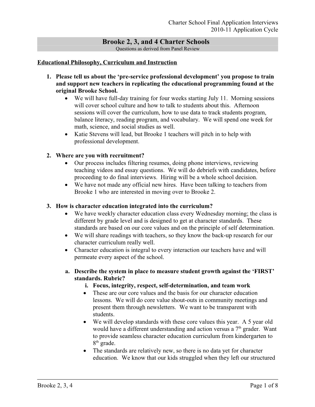 Standard Interview Questions for Founding Groups, Brooke 2, 3, and 4 Charter Schools