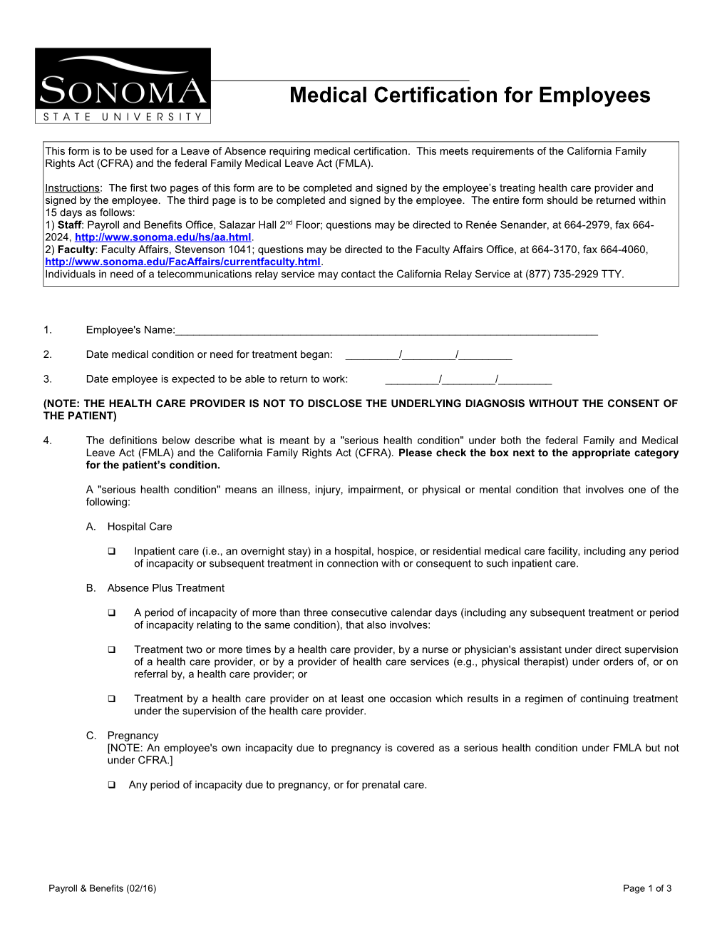 This Form Is to Be Used for a Leave of Absence Requiring Medical Certification. This Meets