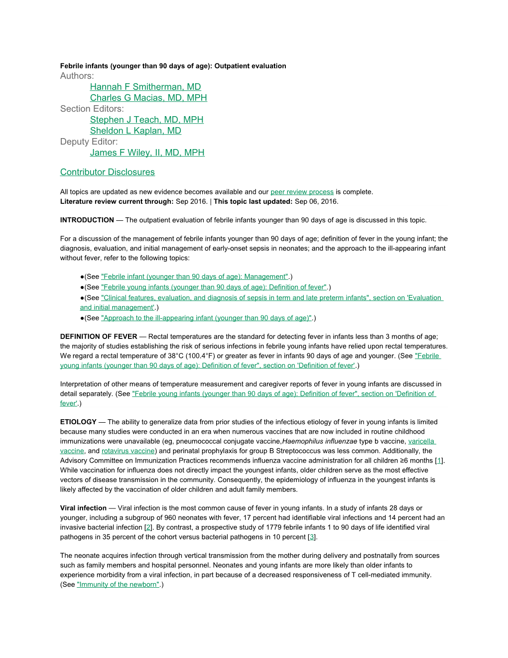 Febrile Infants (Younger Than 90 Days of Age): Outpatient Evaluation