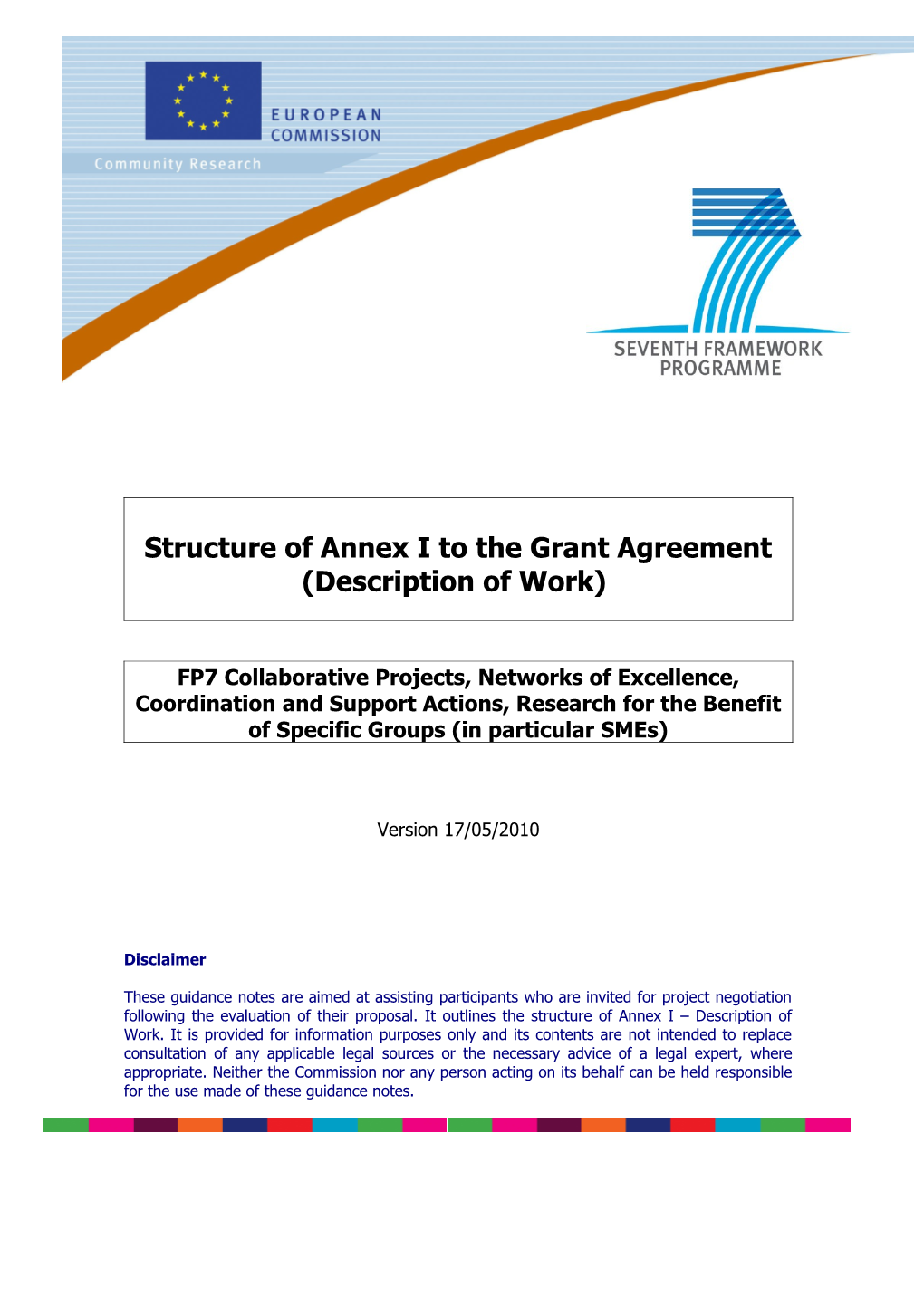 Structure of Annex I to the Grant Agreement (Description of Work)