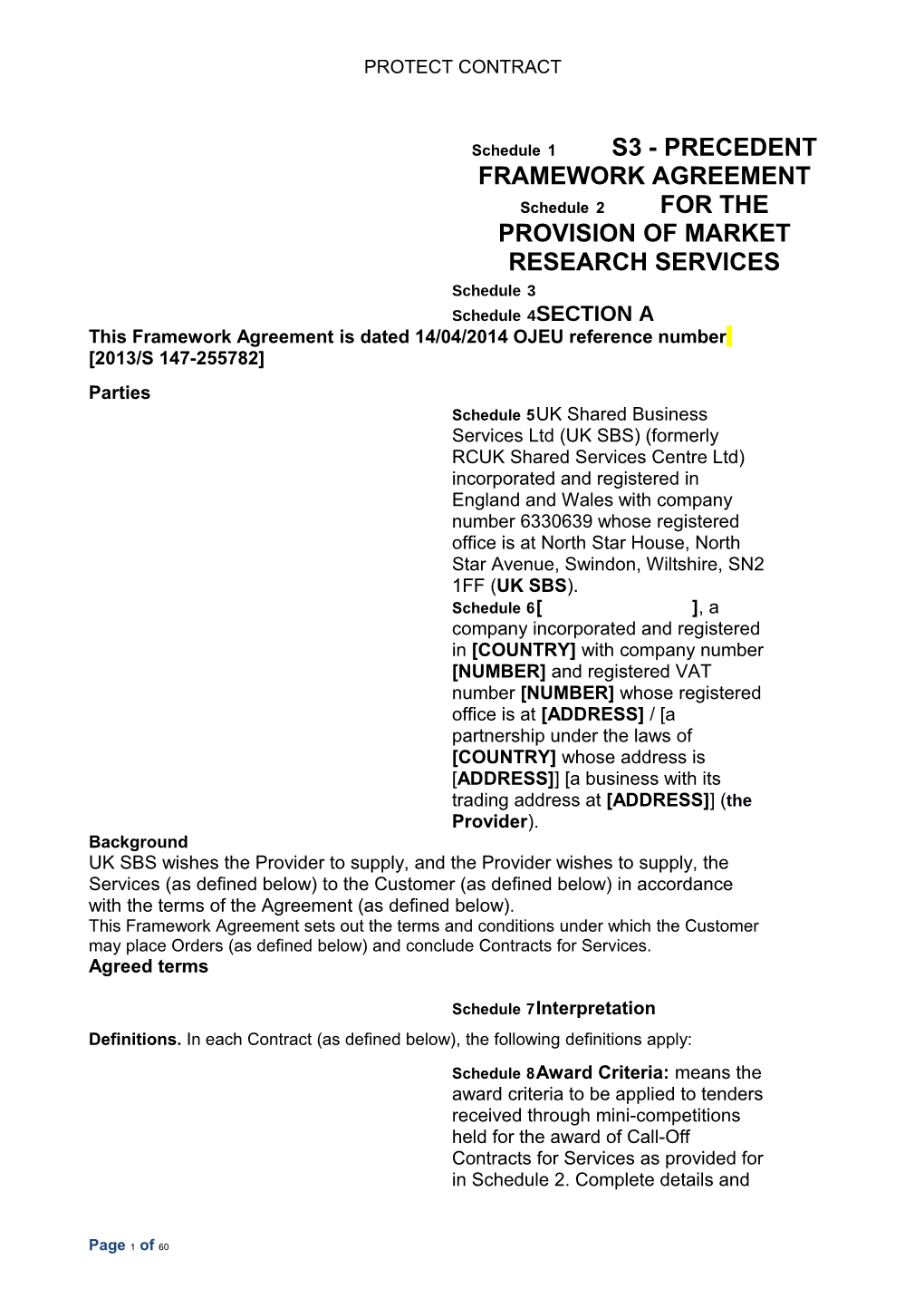 S3 - Precedent Framework Agreement