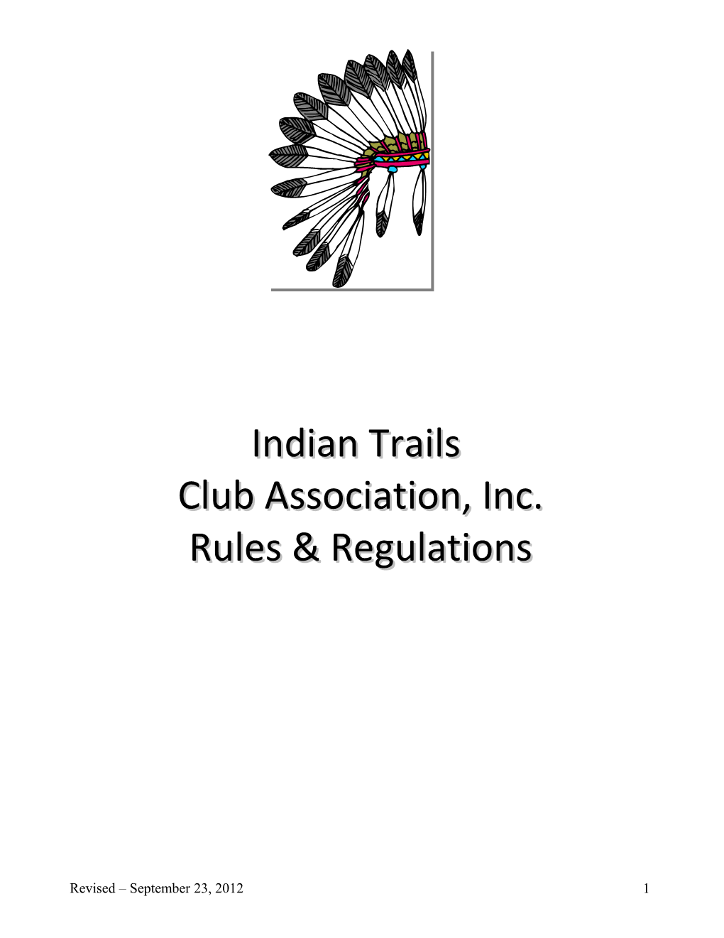 Indian Trails Club Association, Inc