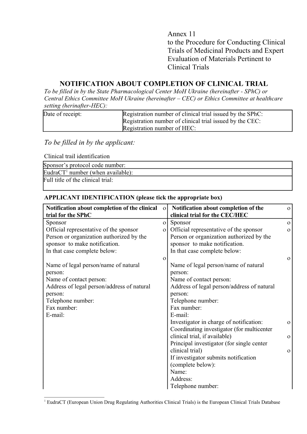 Notification ABOUT COMPLETION of Clinical Trial