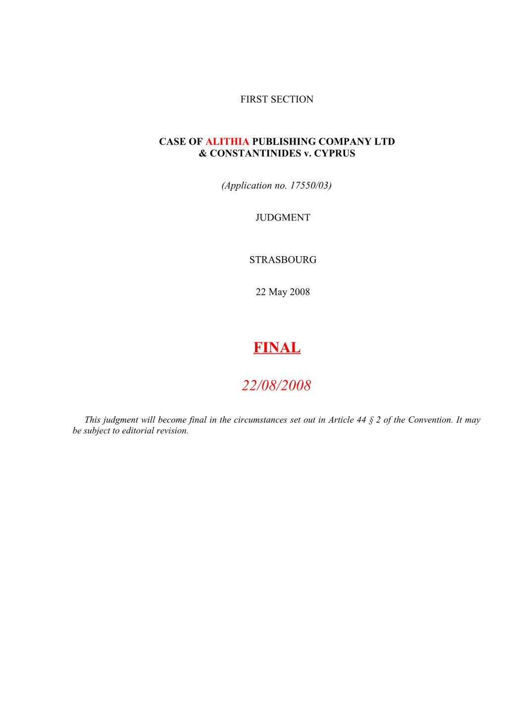 Case of Alithia Publishing Company Ltd