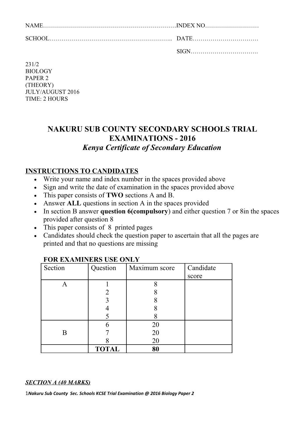 Nakuru Sub County Secondary Schools Trial Examinations - 2016