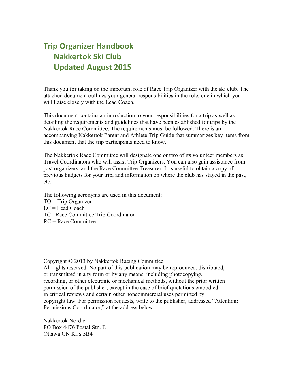 Trip Organizer Handbooknakkertok Ski Clubupdated August 2015