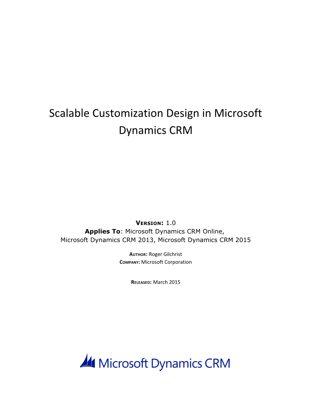 Scalable Customization Design in Microsoft Dynamics CRM