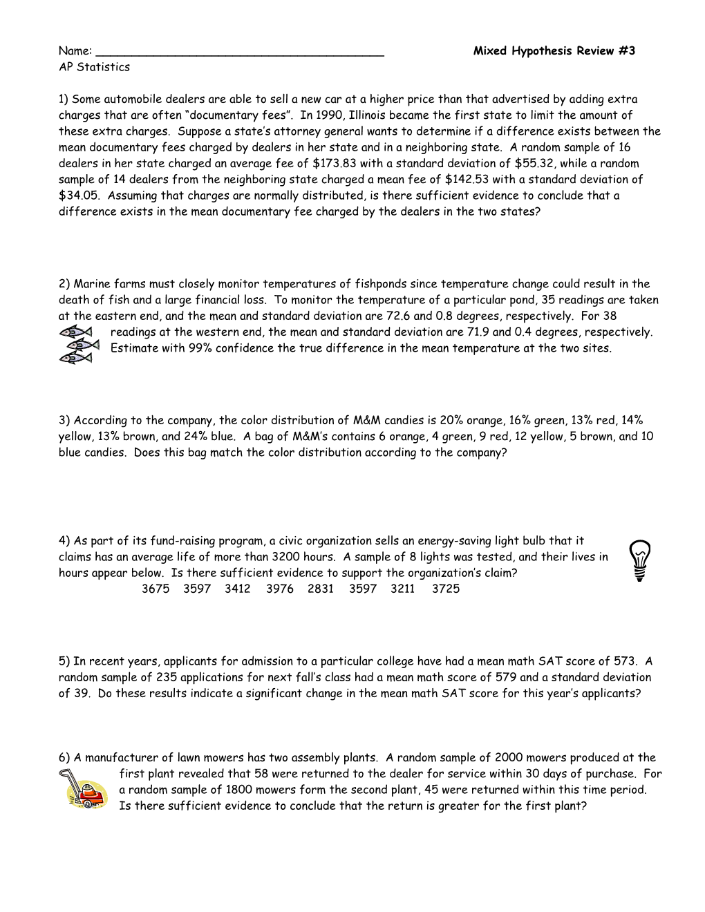 Name: ______ Mixed Hypothesis Review #3