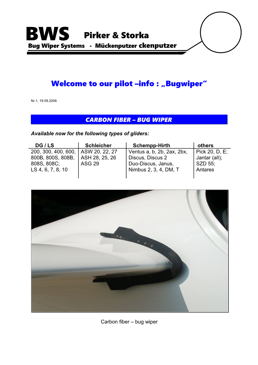 Welcome to Our Pilot Info : Bugwiper