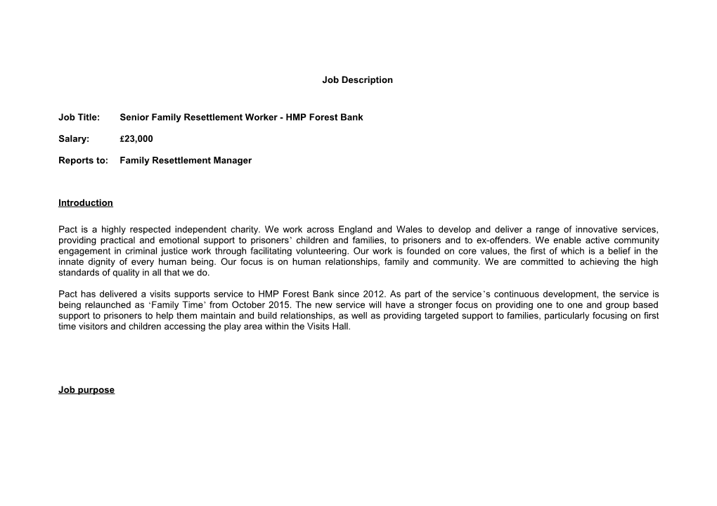 Job Title: Senior Family Resettlement Worker - HMP Forest Bank
