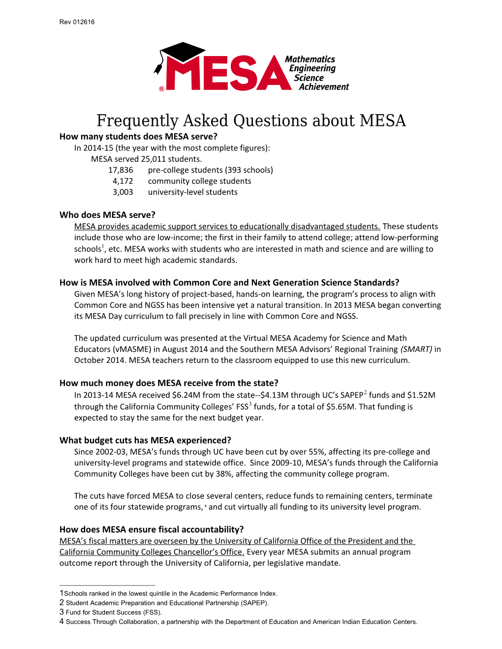 Frequently Asked Questions About MESA