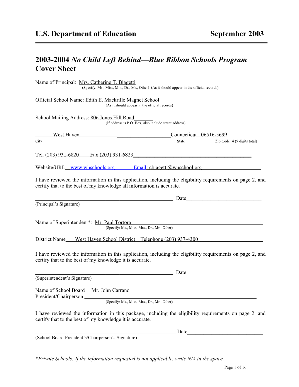 Edith E. Mackrille Magnet School 2004 No Child Left Behind-Blue Ribbon School Application