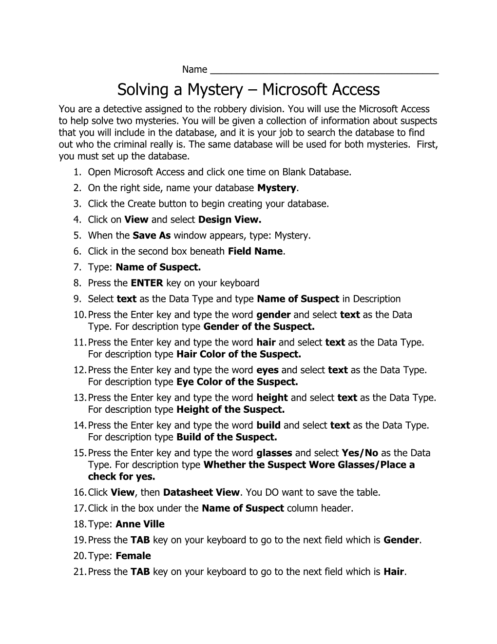 Solving a Mystery Microsoft Access