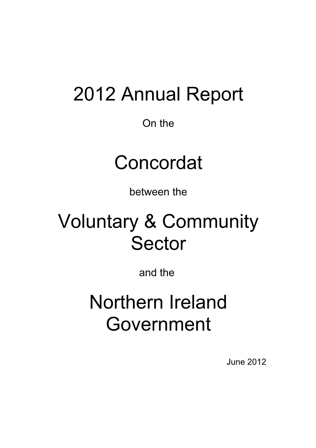2012 Annual Report on the Concordat Between the Voluntary & Community Sector and the Northern