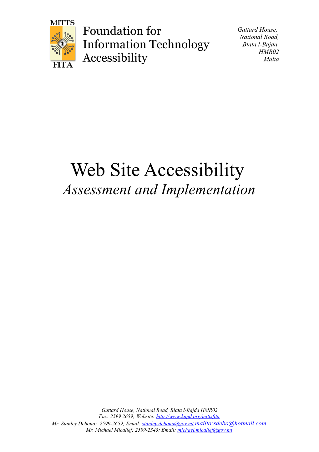 Web Accessibility - Assessment and Implementation