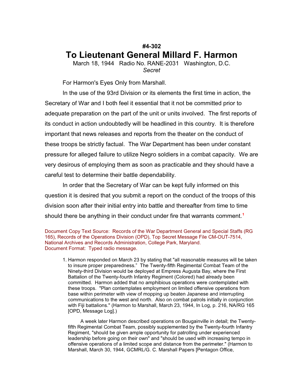 To Lieutenant General Millard F. Harmon