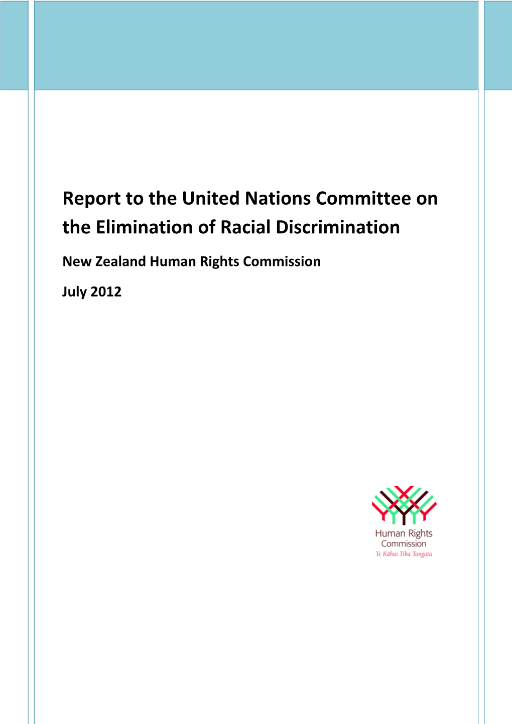 NZHRC Report to CERD July 2012