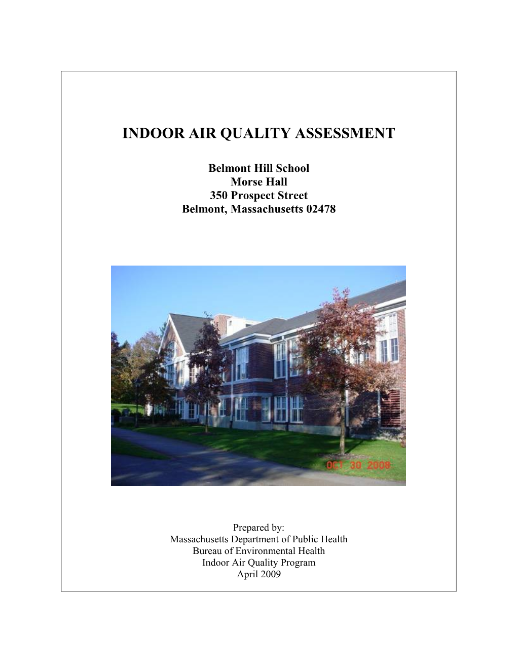INDOOR AIR QUALITY ASSESSMENT Belmont Hill School, Morse Hall