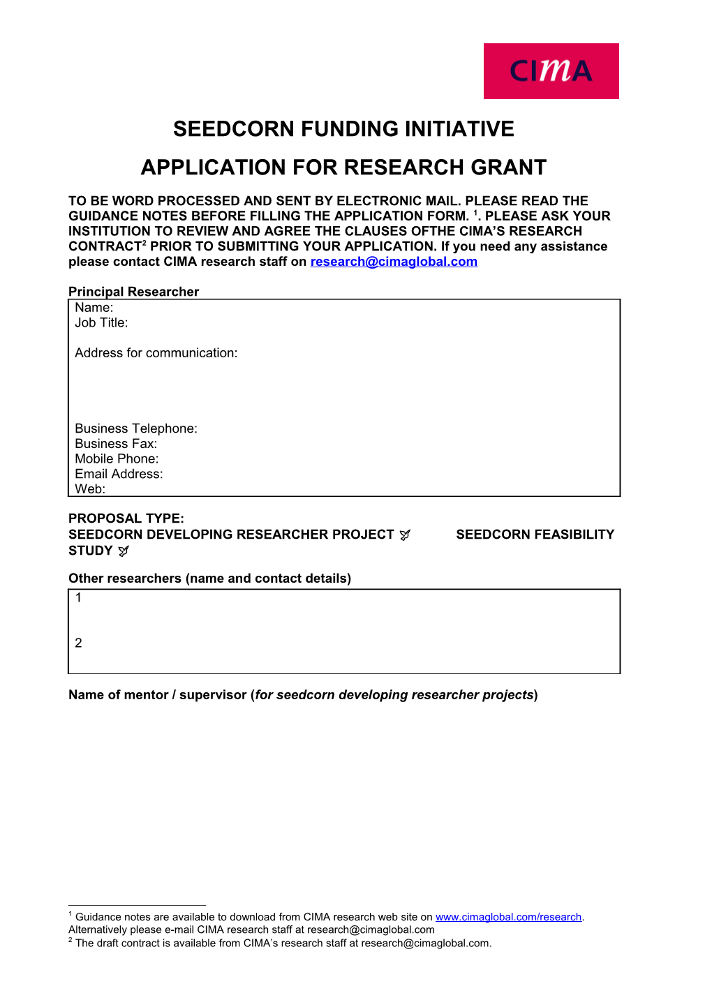 Seedcorn Funding Initiatice Application for Research Grants