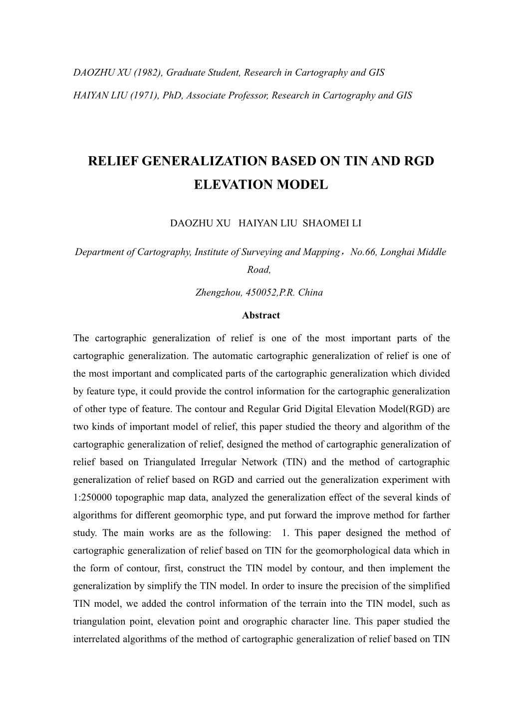 Relief Generalization Based on TIN and Rgd Elevation Model